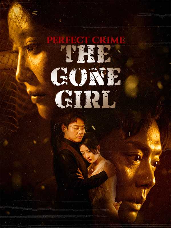 Perfect Crime: the Gone Girl