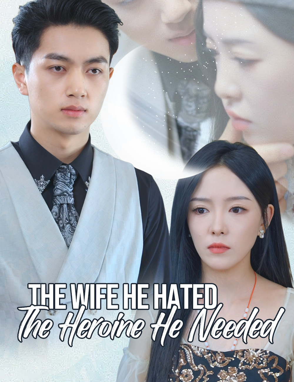 The Wife He Hated, The Heroine He Needed (2024)