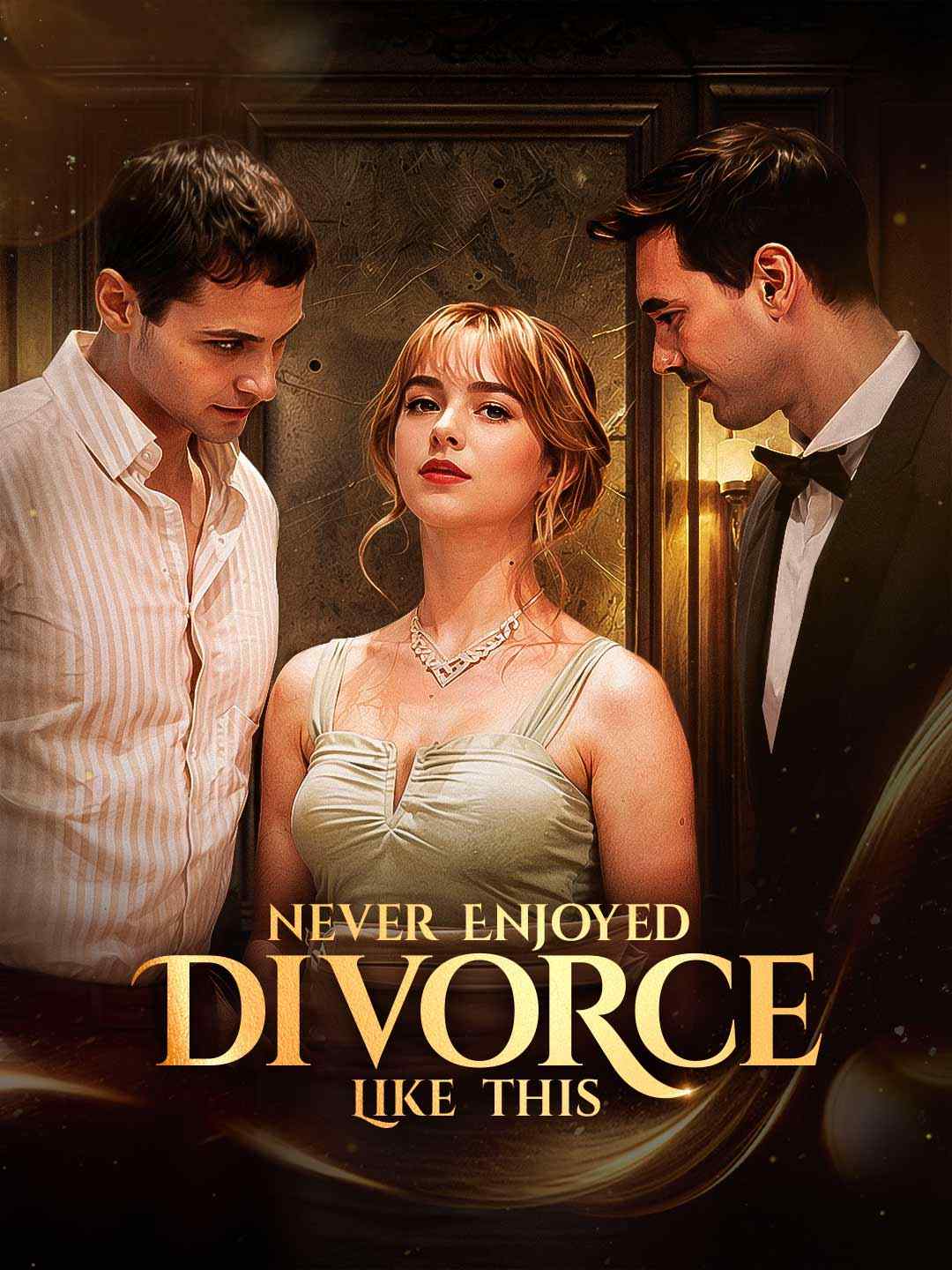 Never Enjoyed Divorce Like This