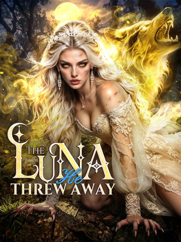 The Luna He Threw Away