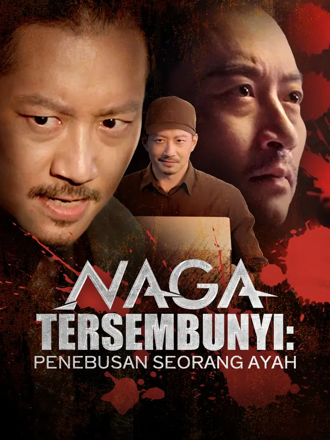 Naga Tersembunyi: Penebusan Seorang Ayah (2025)