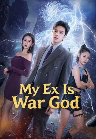 My Ex Is a War God
