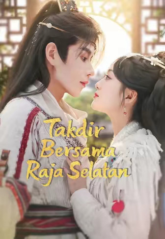 Takdir Bersama Raja Selatan
