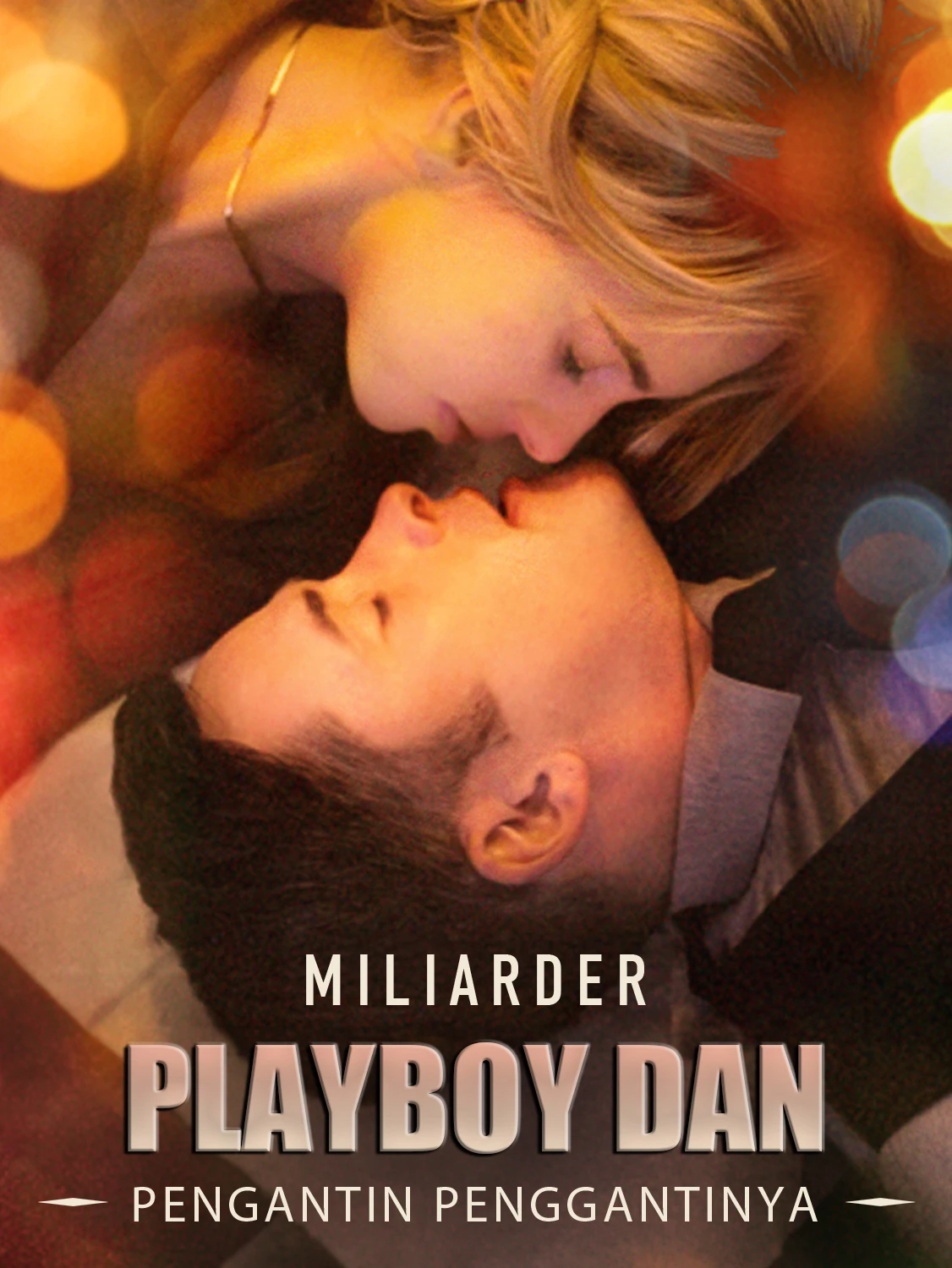PENGANTIN PENGGANTI PLAYBOY MILYARDER