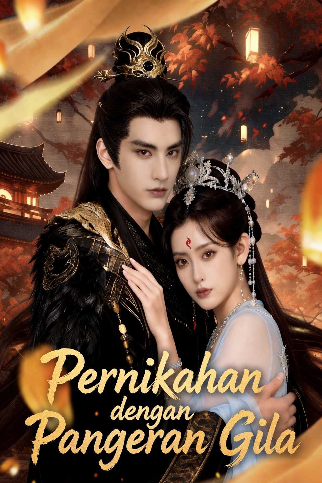 Pernikahan dengan Pangeran Gila