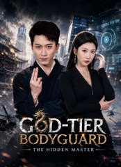 God-Tier Bodyguard: The Hidden Master (2024)