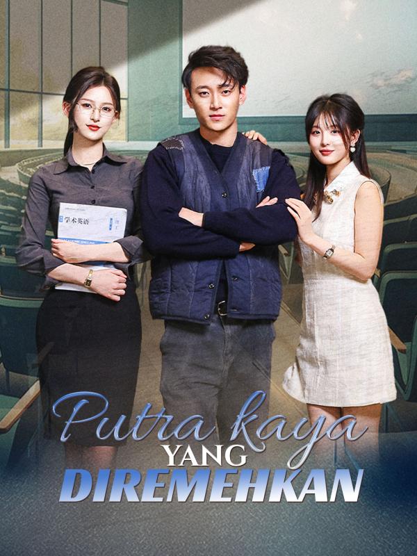 Putra Kaya yang Diremehkan