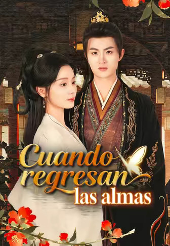 Cuando regresan las almas