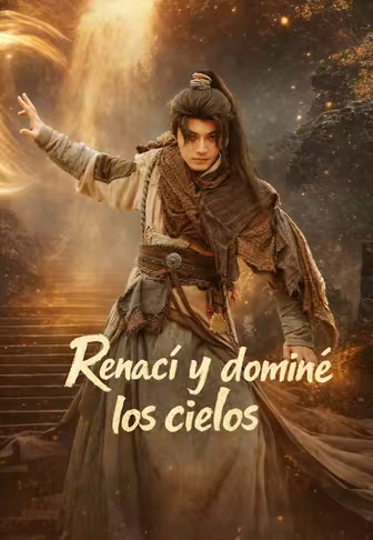 Renací y dominé los cielos