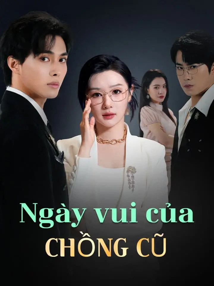 Ngày vui của chồng cũ