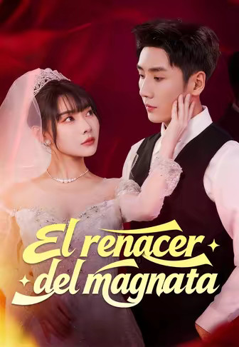 El renacer del magnata(Doblado)