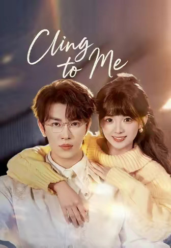 Cling to Me