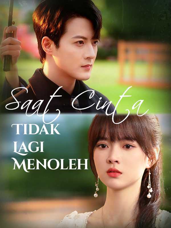Saat Cinta Tidak Lagi Menoleh