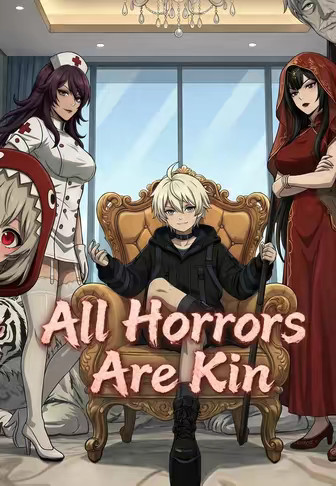 All Horrors Are Kin