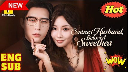 Contract Husband Beloved Sweethea (2024)