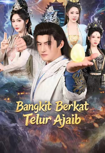 Bangkit Berkat Telur Ajaib