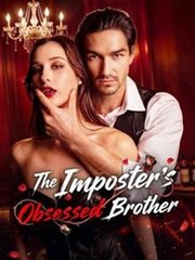 The Imposter's Obsessed Brother (2024)