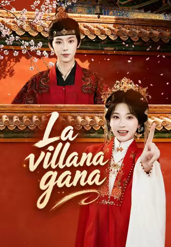 La villana gana
