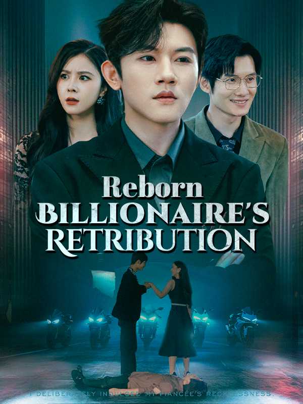 Reborn Billionaire's Retribution
