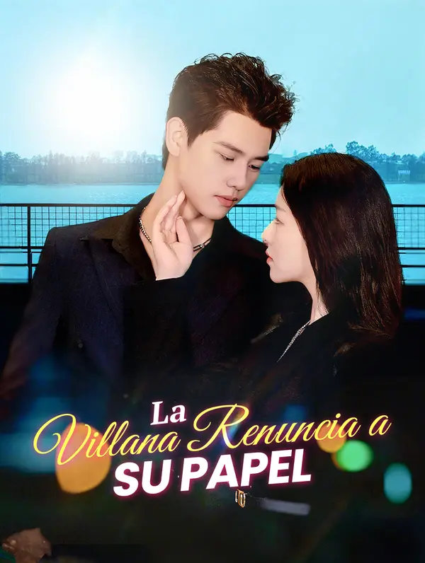 La Villana Renuncia a Su Papel (2024)