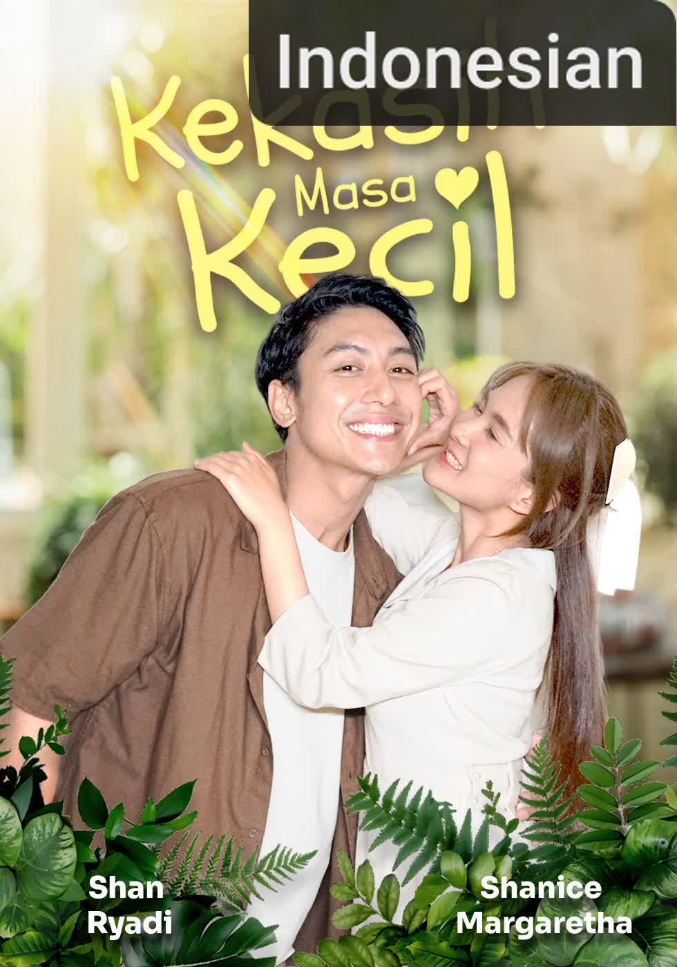 Kekasih Masa Kecil [Indonesian] (2024)