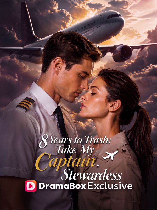 Eight Years to Trash: Take My Captain, Stewardess