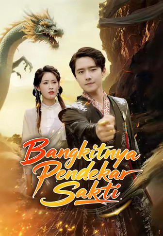 Bangkitnya Pendekar Sakti