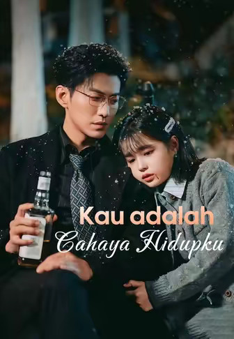 (dubbing)Kau adalah Cahaya Hidupku