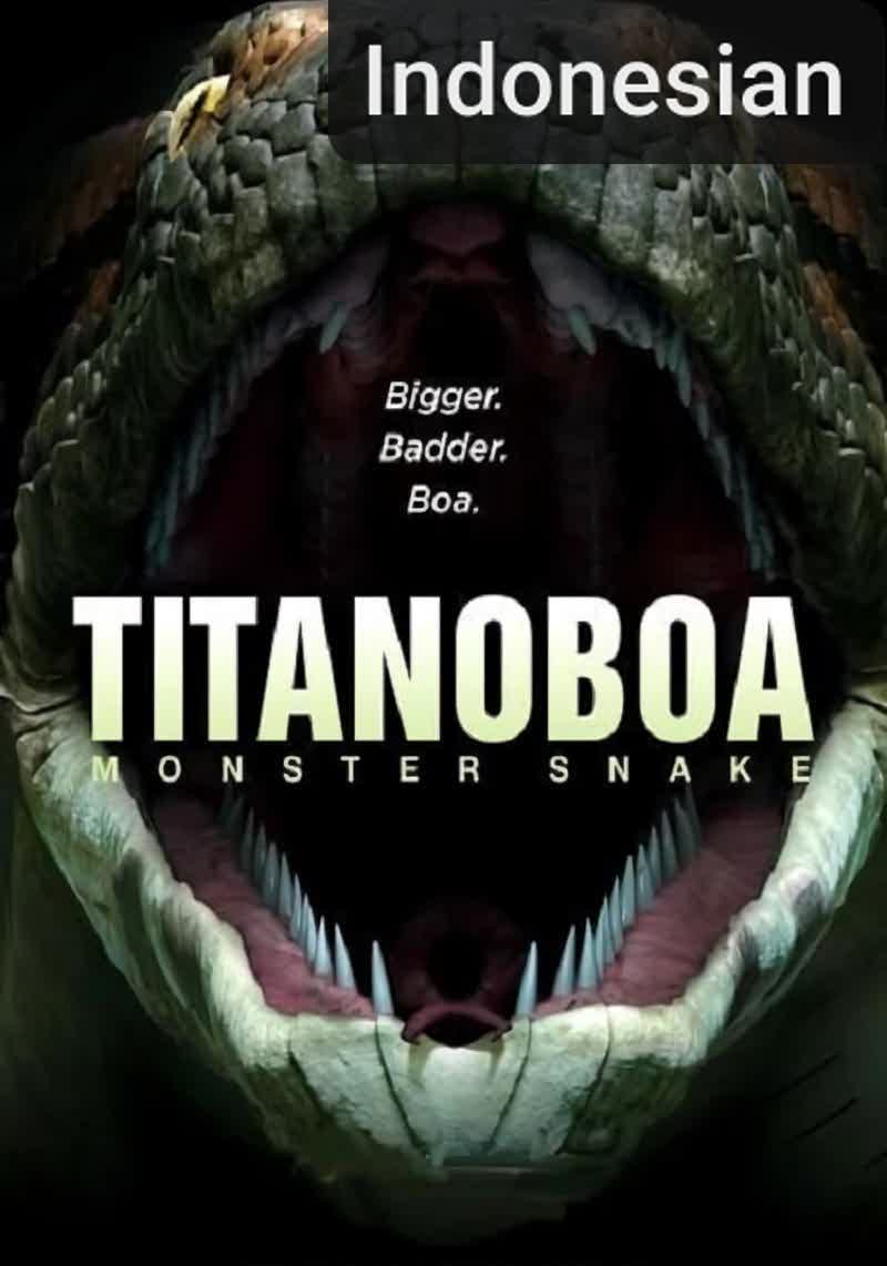 Titanoboa: Monster Snake [Indonesian] (2012)