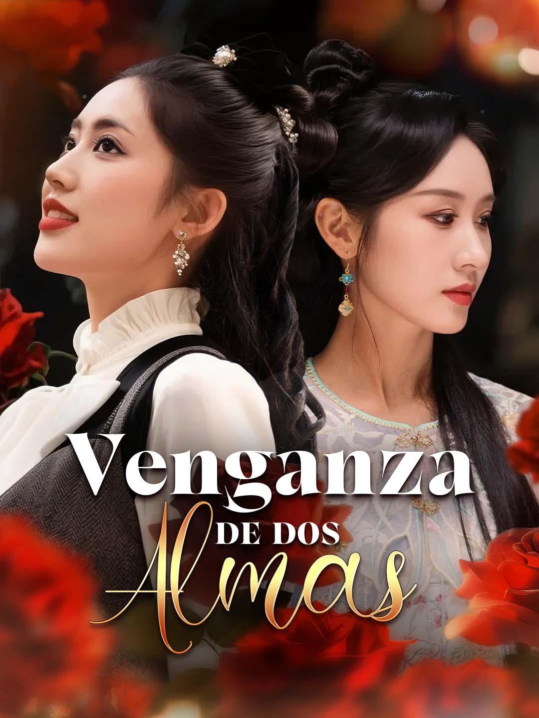 Venganza de Dos Almas