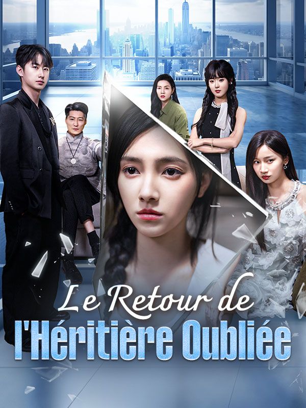 Le Retour de l'Héritière Oubliée ( Doublé )