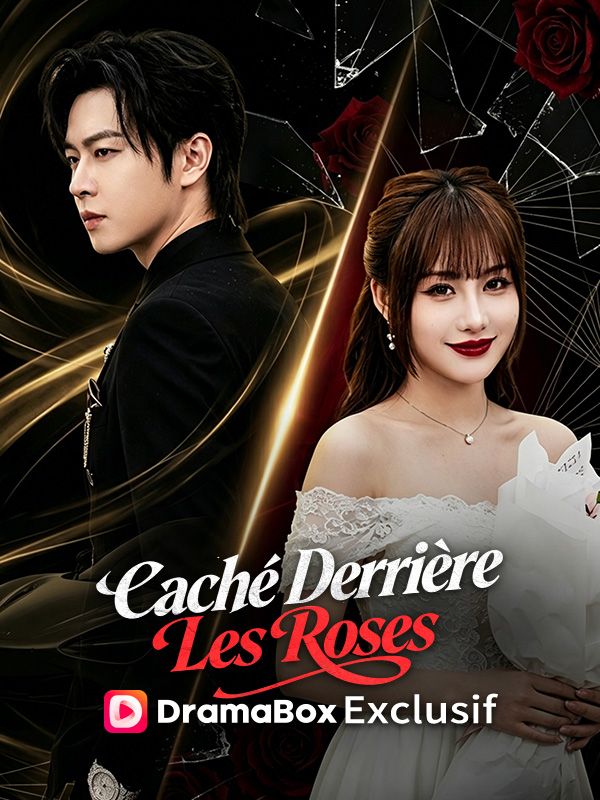 Caché Derrière Les Roses ( Doublé )