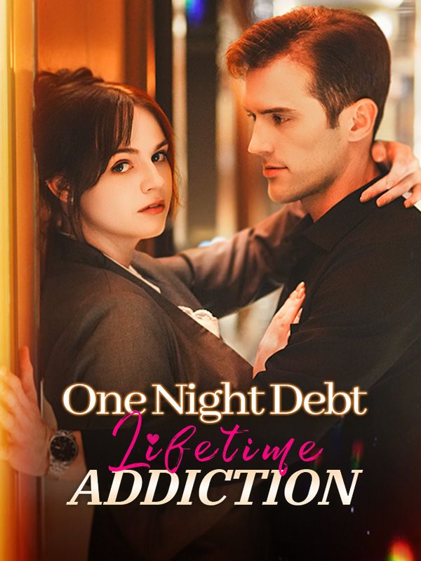 One Night Debt, Lifetime Addiction