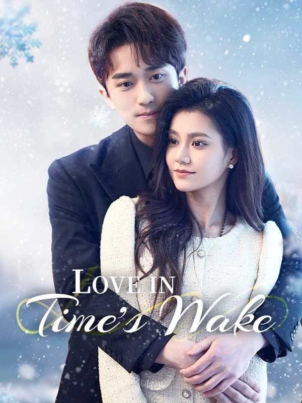 Love in Time's Wake