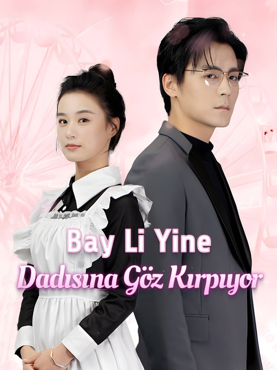 Bay Li Yine Dadısına Göz Kırpıyor