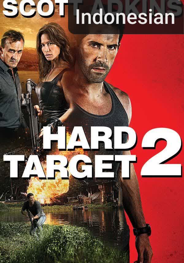 Hard Target 2 [Indonesian] (2016)