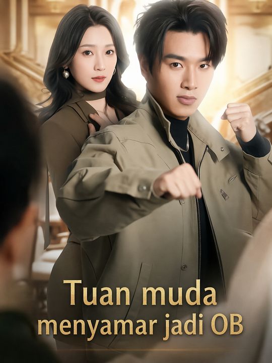 Tuan muda menyamar jadi OB