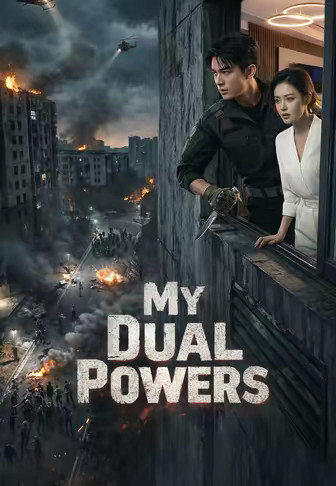 My Dual Powers
