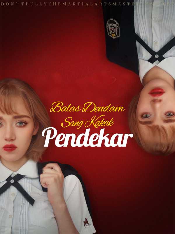 Balas Dendam Sang Kakak Pendekar