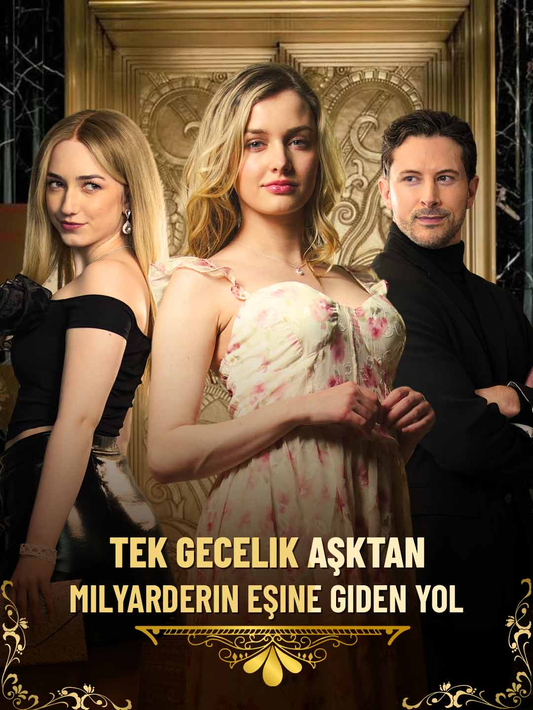 Tek Gecelik Aşktan Milyarderin Eşine Giden Yol