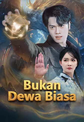 Bukan Dewa Biasa