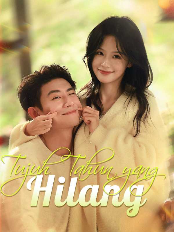 Tujuh Tahun yang Hilang