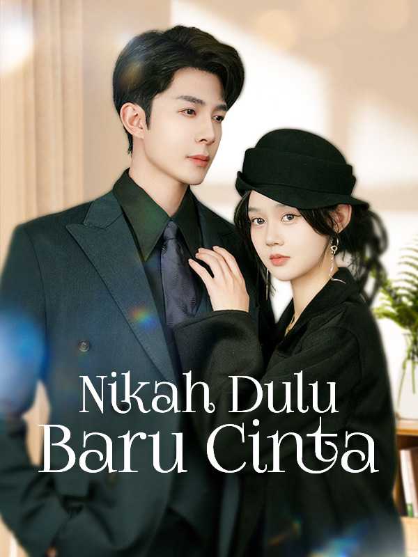 Nikah Dulu Baru Cinta