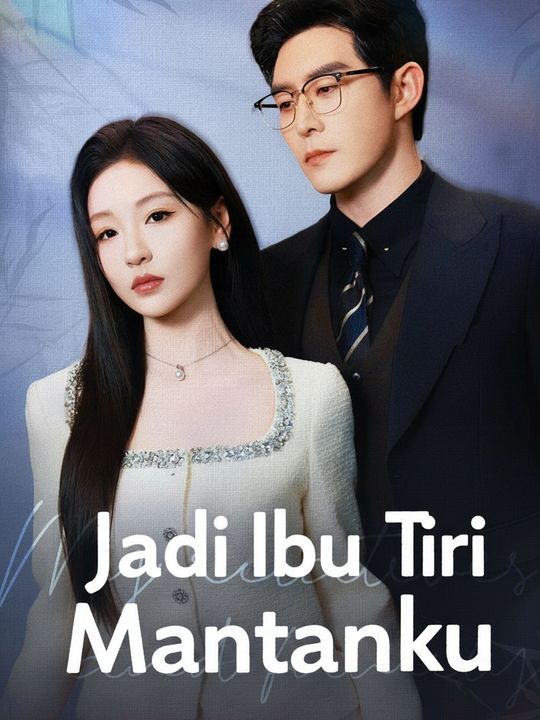 Jadi Ibu Tiri Mantanku
