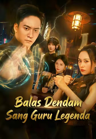 Balas Dendam Sang Guru Legenda