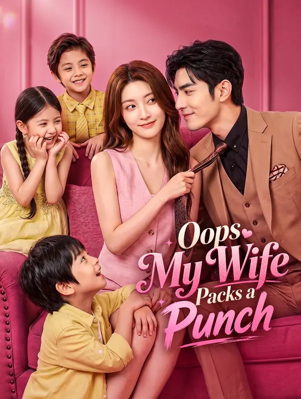 Oops! My Wife Packs a Punch