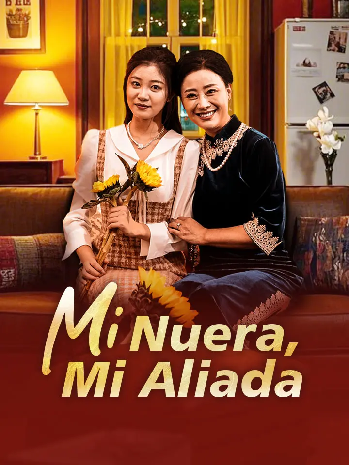 Mi Nuera,  Mi Aliada