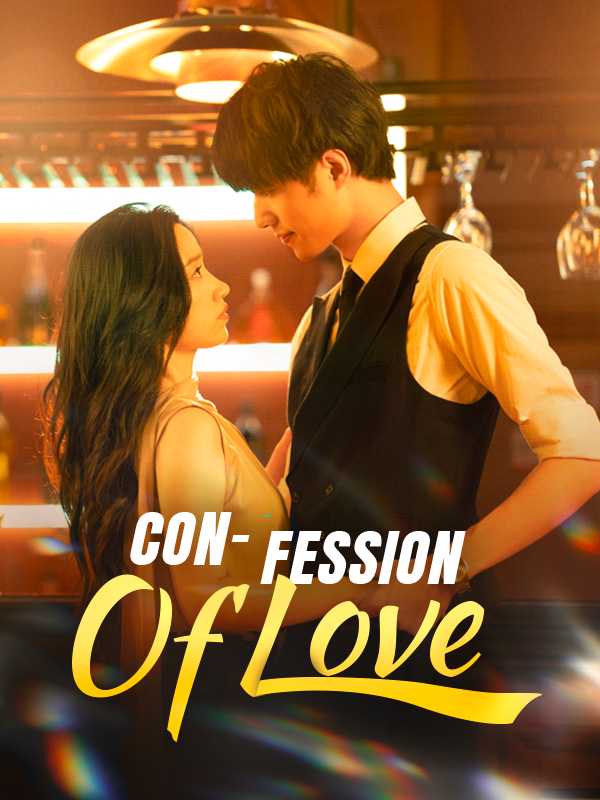 Con-fession of Love