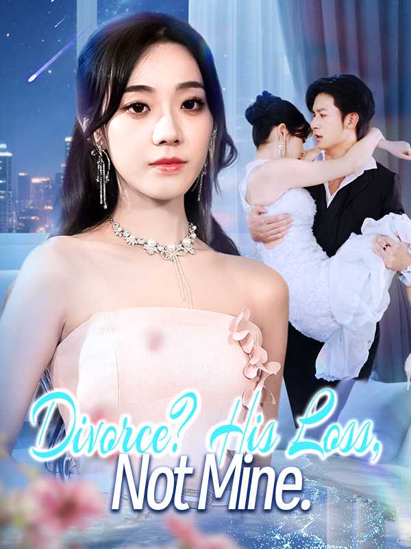 Divorce? His Loss, Not Mine