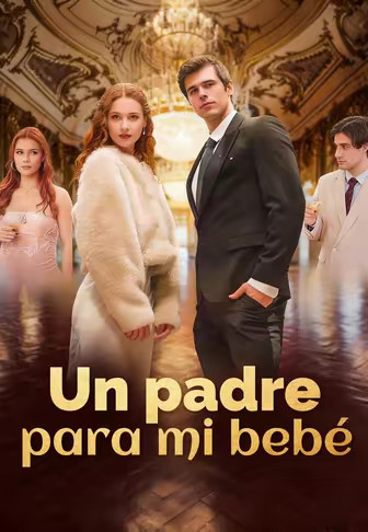 Un padre para mi bebé(Doblado)